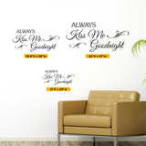 Always Kiss Me Goodnight Wall Lettering, 0028, Kiss Me Goodnight, Wall Decal