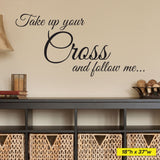 Take Up Your Cross and Follow Me Wall Decal, 0061, Matthew 16:24-26 ESV, bible verse decal, cross decal, christian wall decal, church