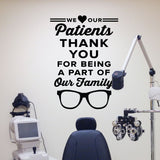 We love our patients. Thank you for being a part of our family - optometrist office wall art
