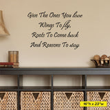 Give The Ones You Love Wall Decal, 0003, Family Wall Decal, Living Room