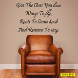 Give The Ones You Love Wall Decal, 0003, Family Wall Decal, Living Room