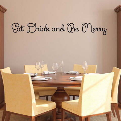Eat Drink and Be Merry Wall Decal, 0012, Kitchen Wall Decals, Food Decals
