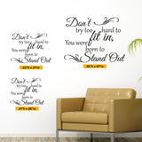 Don't Try Too Hard To Fit In, Wall Sticker, 0031, Wall Decal, Stand Out