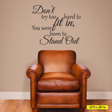 Born To Stand Out, Wall Sticker, 0032, Stand Out Wall Decal