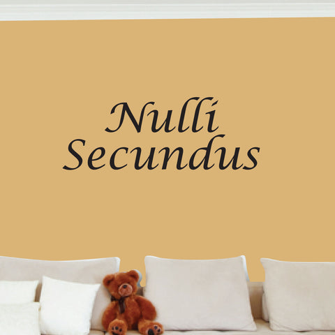 Nulli Secundus Wall Decal, Latin for "Second to None", 0052, Wall Lettering