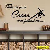 Take Up Your Cross and Follow Me Wall Decal, 0062, Matthew 16:24-26 ESV, bible verse decal, cross decal, christian wall decal