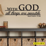 With God All Things Are Possible Wall Decal, 0072, bible verse decal, Christian wall decal
