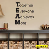TEAM Together Everyone Achieves More, Wall Decal, 0176, Team Work