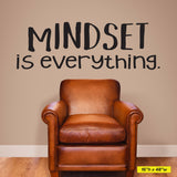 Mindset Is Everything, Wall Decal, 0237, Motivational Quote