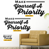 Make Yourself A Priority, 0324, Chiropractic Office, Wall Decal, Wall Lettering