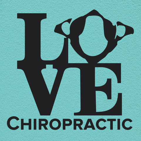 Love Chiropractic Wall Decal, 0325, Chiropractic Office Wall Graphics