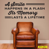 A smile happens in a flash. Its memory lasts a lifetime, Wall Decal, 0352, Dental Office Wall Decal