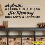 A smile happens in a flash. Its memory lasts a lifetime, Wall Decal, 0352, Dental Office Wall Decal
