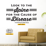Look To The Spine For The Cause Of Disease, Hippocrates, 0404, Chiropractic Wall Hangings, Massage Therapy