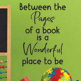 Between the pages of a book is a wonderful place to be - 0468 - Classroom Decor, Back to Teaching