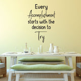 Every accomplishment starts with a decision - 0474 - Classroom Decor - Wall Decor - Back to school - Classroom Decal