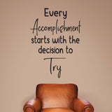 Every accomplishment starts with a decision - 0474 - Classroom Decor - Wall Decor - Back to school - Classroom Decal
