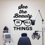 optometrist wall cling decal - see the beauty in all things