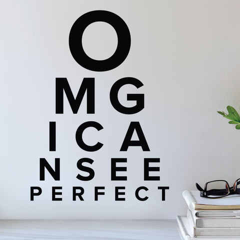 OMG I can see perfect - eye doctor wall decal