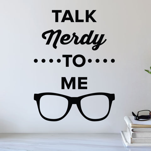 Talk nerdy to me - eye doctor wall decal