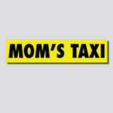 Mom's Taxi Sticker, Bumper Sticker, 2"h x 9"w - 0684