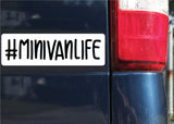 Minivan Life Sticker, Hashtag, Bumper Sticker, 2.6"h x 8.5"w - 0688