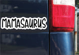 Mamasaurus Sticker, Bumper Sticker, 2.28"h x 8.5"w - 0709